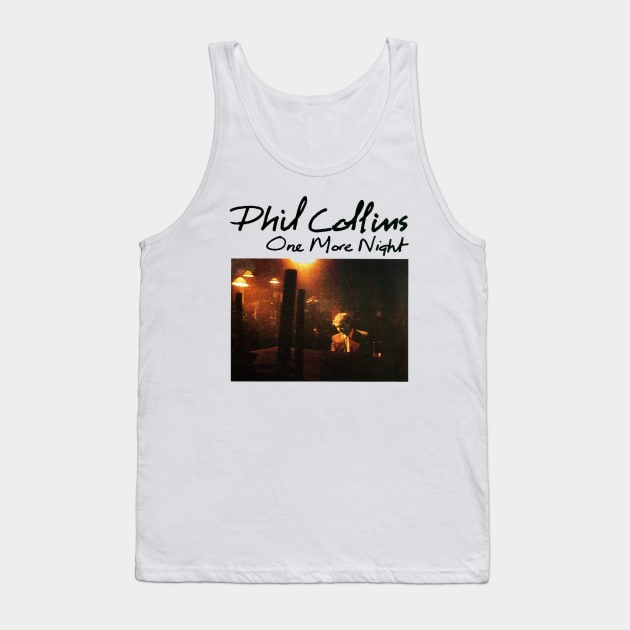 Phil Collins // One More Night Tank Top by HaluyArts